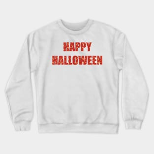 Happy halloween typography design Crewneck Sweatshirt